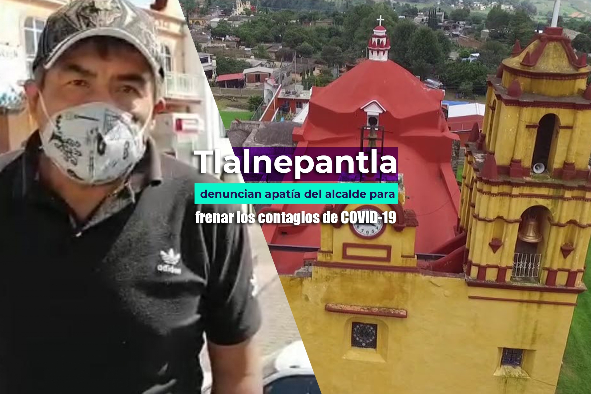 Vecinos denuncian apatía del alcalde de Tlalnepantla para combatir la pandemia
