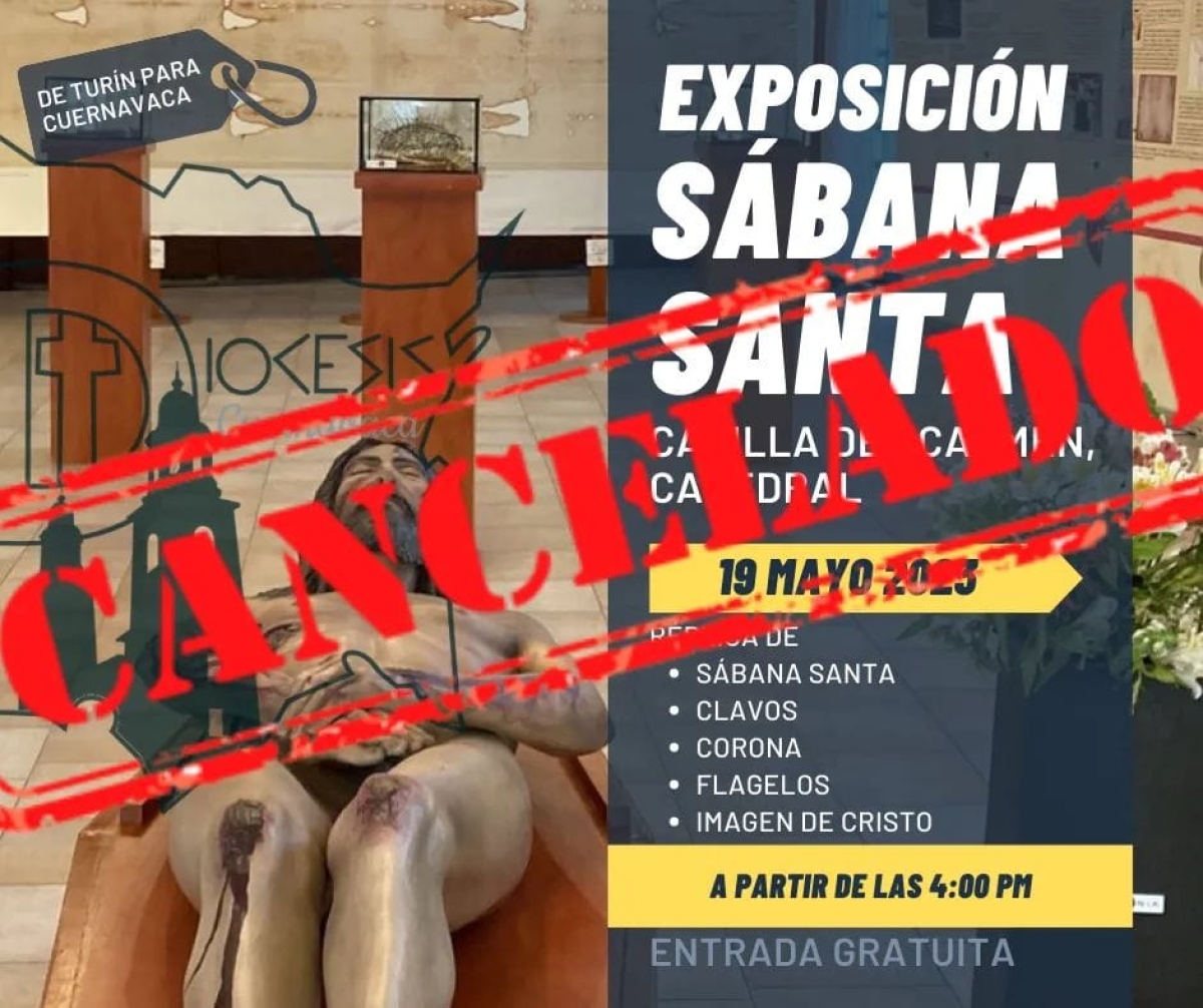 Cancelan evento 'Exposición de la sábana santa'
