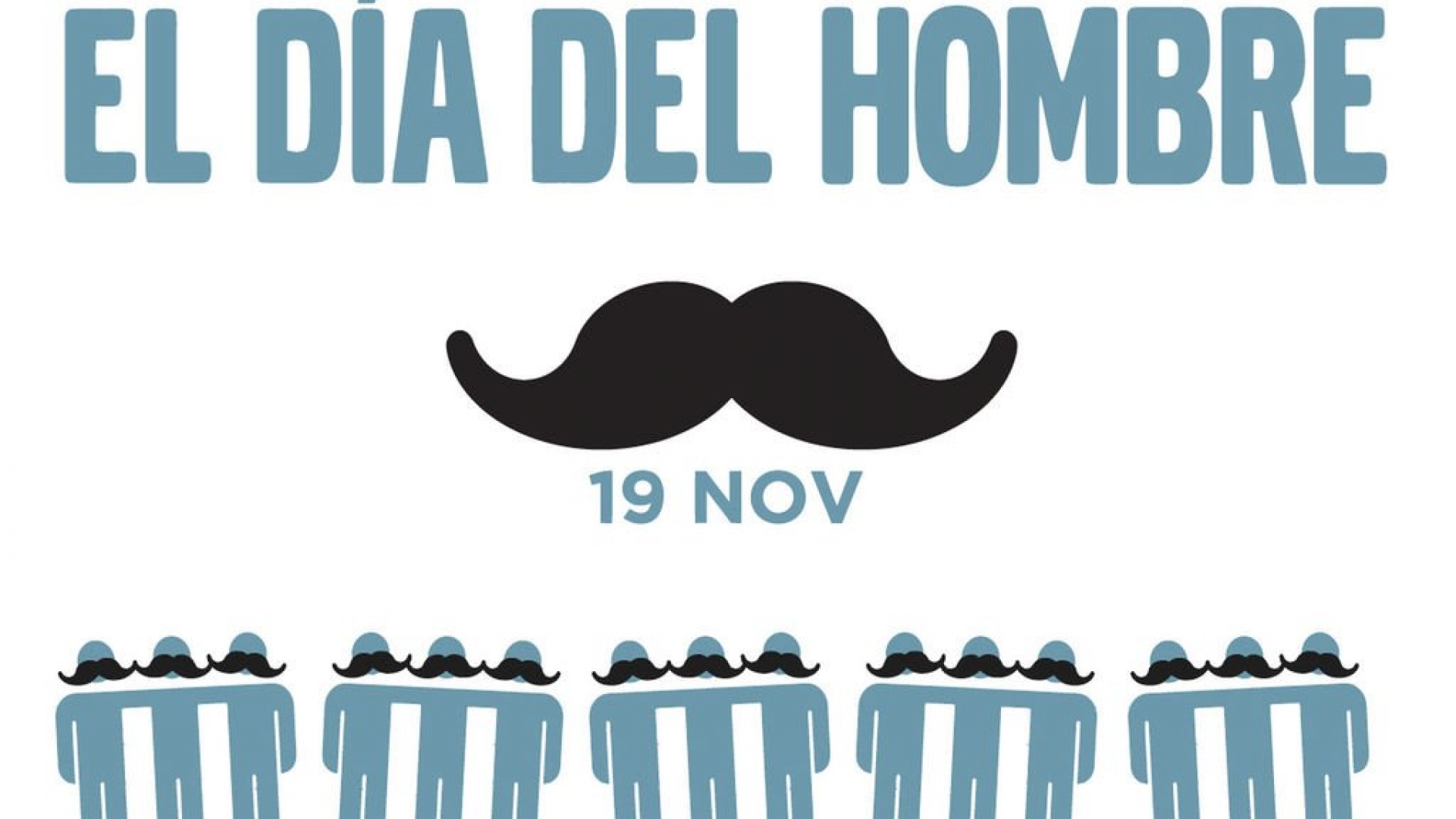 Día Internacional del hombre, sí, sí existe y es hoy...