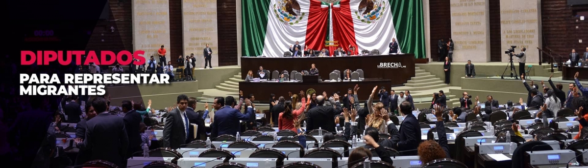Buscan migrantes tener diputados en congresos locales
