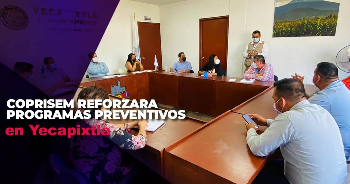 Recomienda la Coprisem reforzar programas preventivos en Yecapixtla