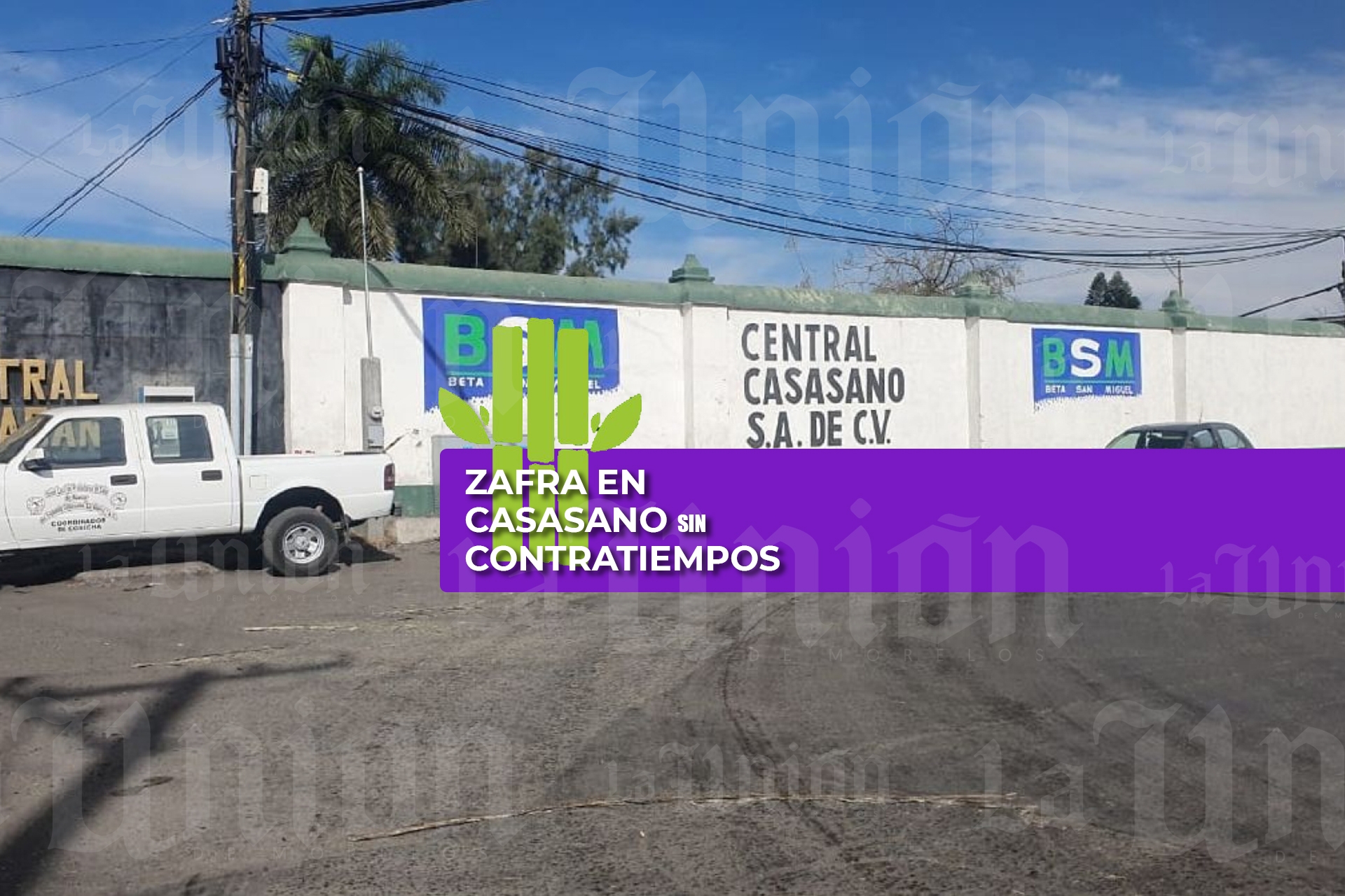 Zafra en Casasano se realiza sin contratiempos: dirigente cañero