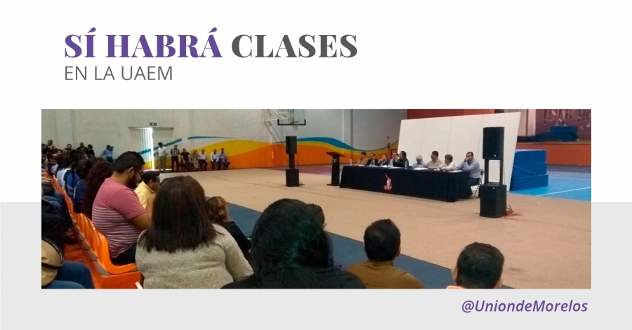Sí habrá clases en la UAEM
