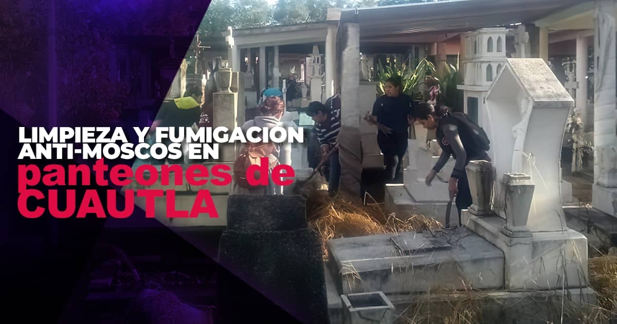 Buscan erradicar criaderos de moscos en panteones de Cuautla