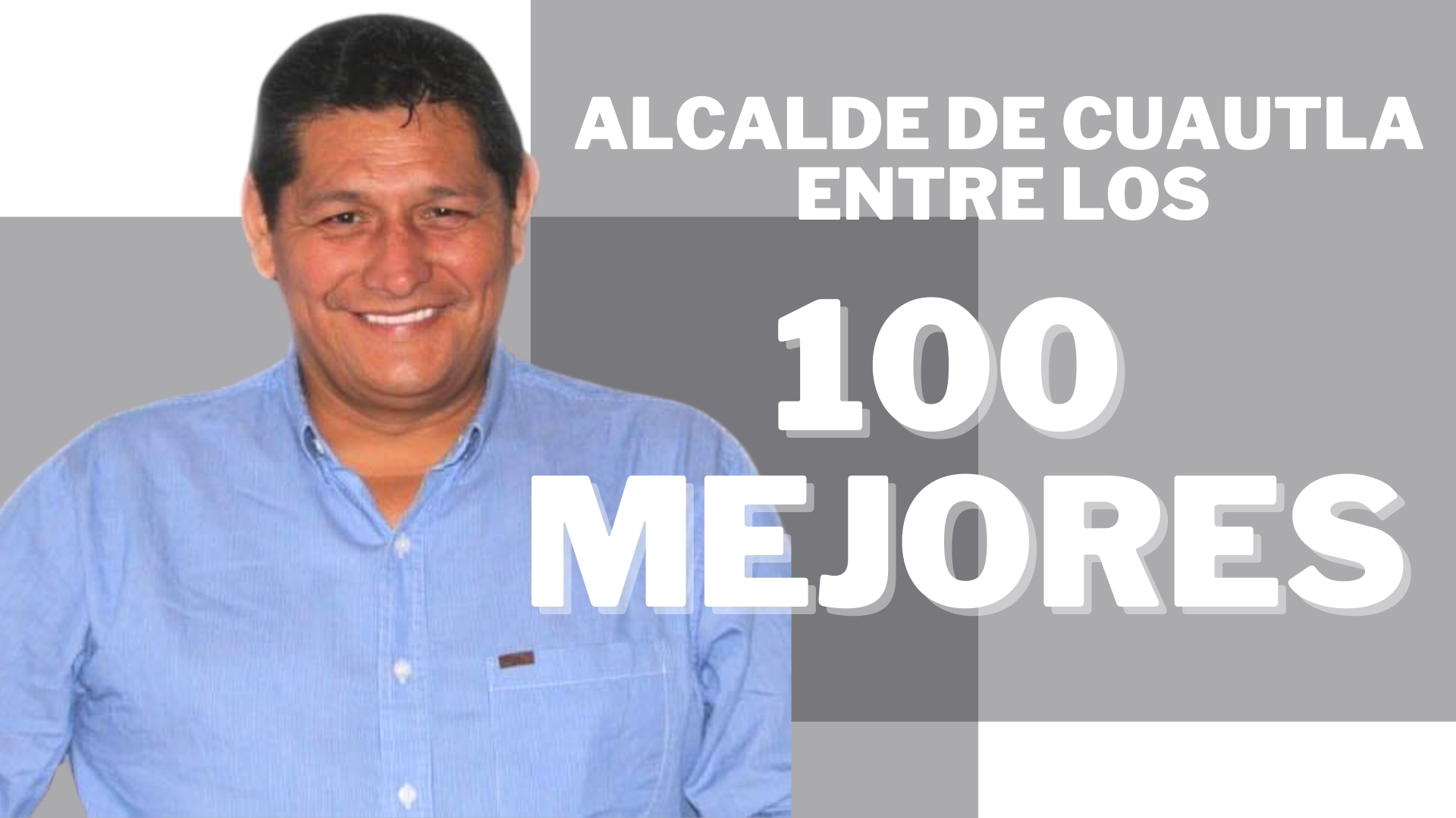 Alcalde de Cuautla, entre los 100 ediles mejor aprobados del país