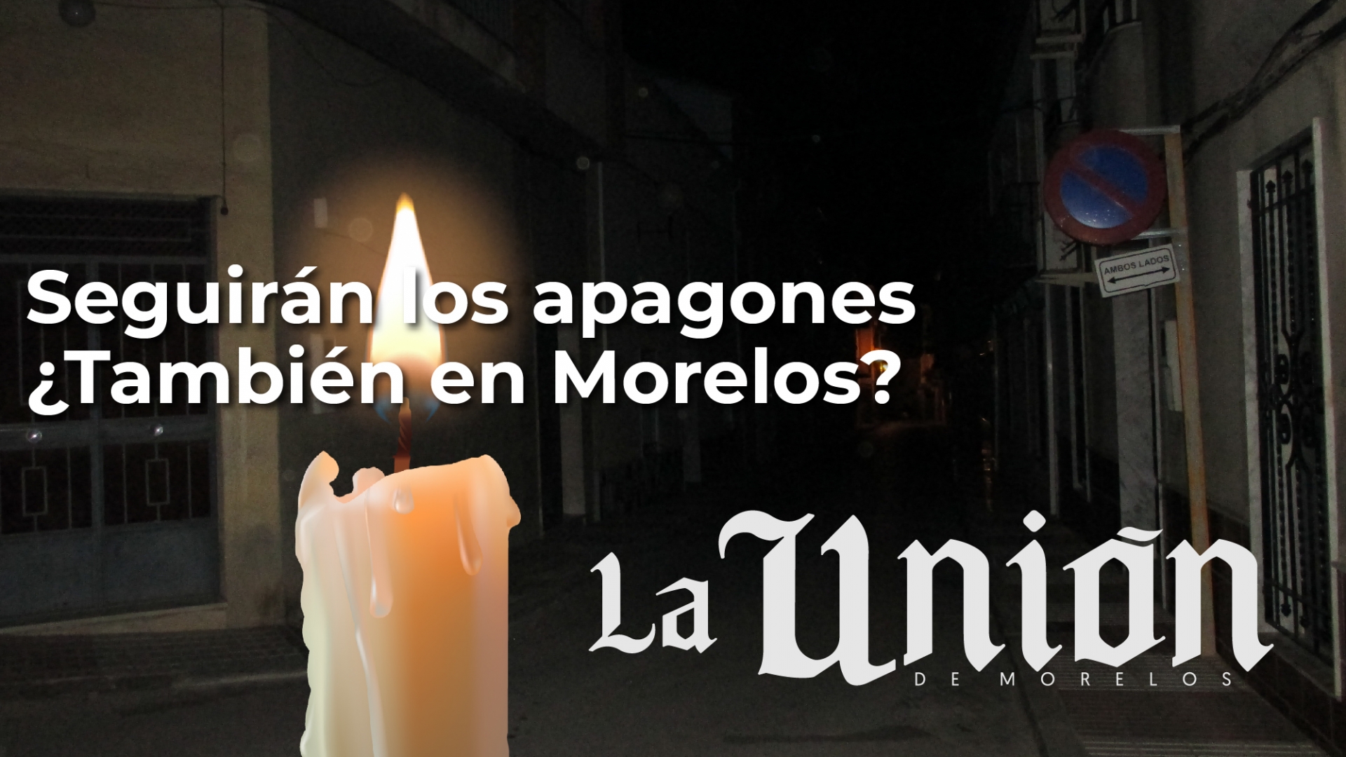 Apagones en México ¿Qué pasó? ¿Por qué?