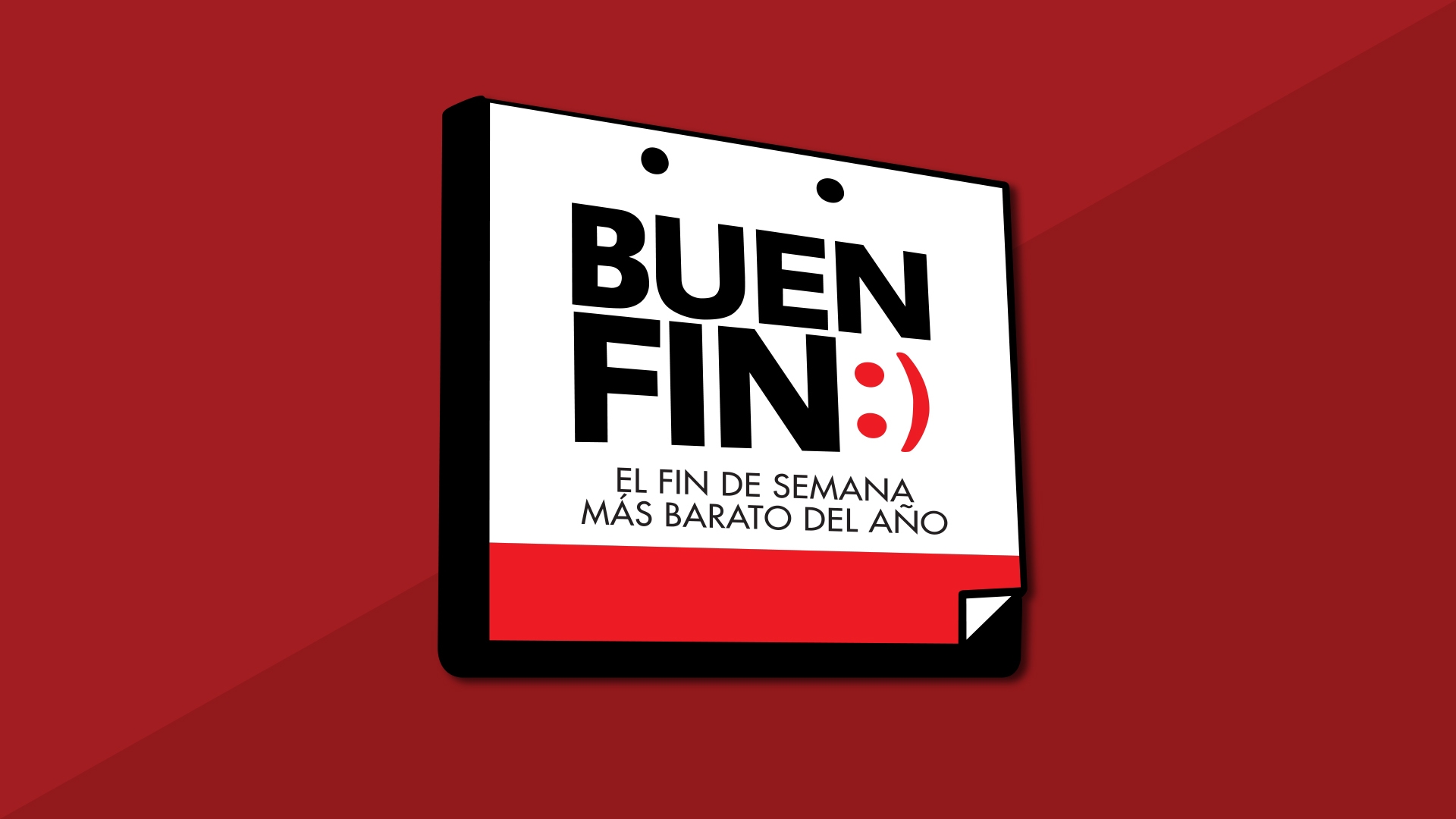 Conoce la fecha OFICIAL de el Buen Fin durará una semana completa