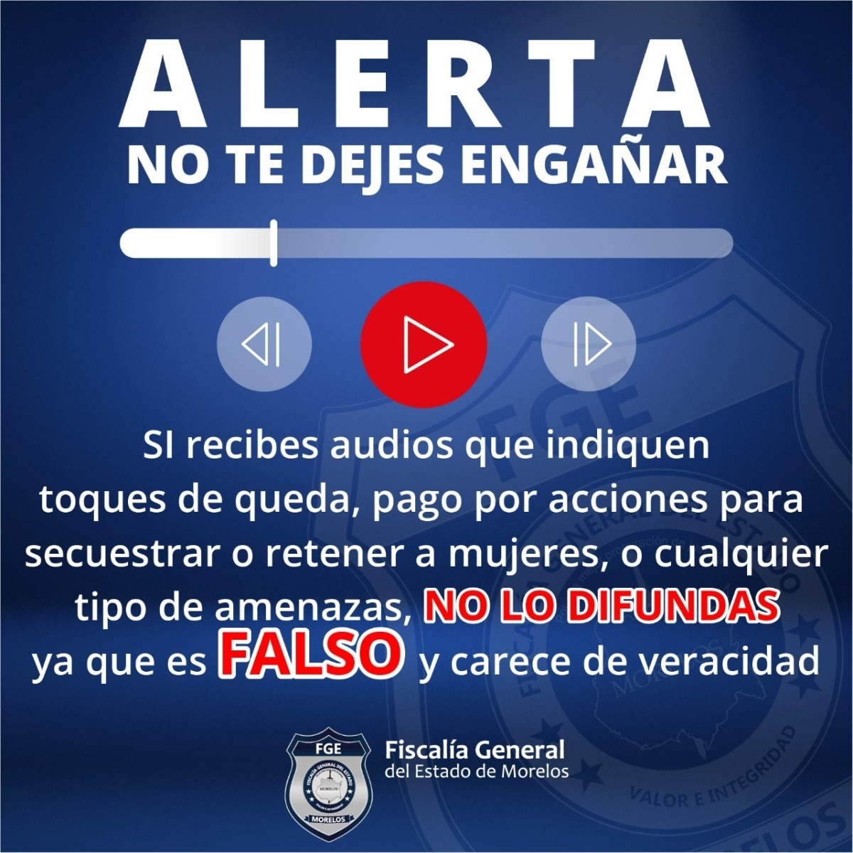 FGE alerta sobre falsedad de audios de supuestos grupos armados