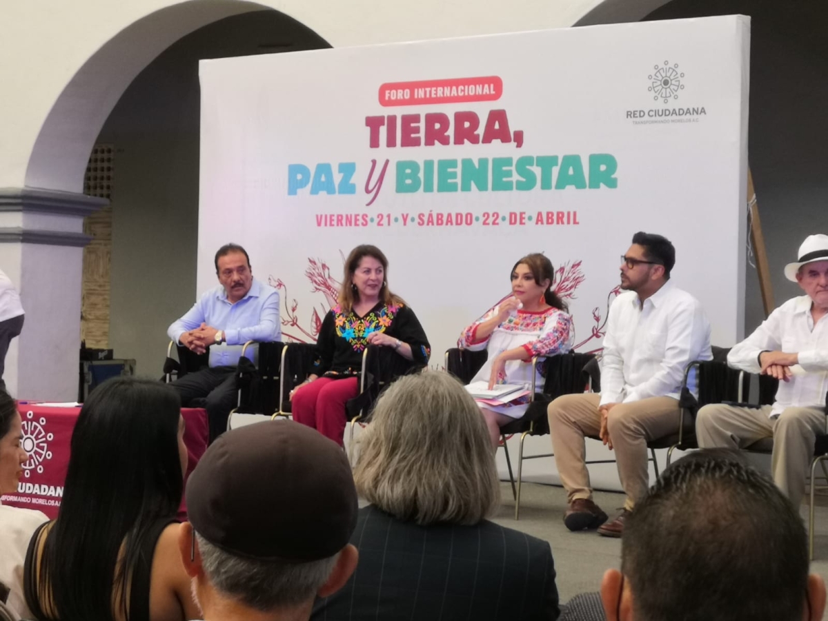 Realiza Red Ciudadana Transformando Morelos el foro internacional 'Tierra, Paz y Bienestar'