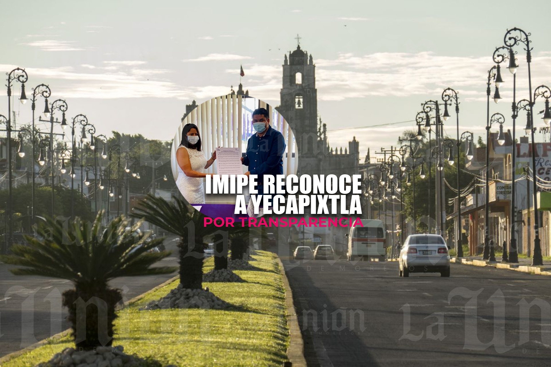 Reconoce el IMIPE a Yecapixtla en materia de transparencia