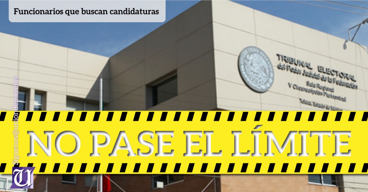 El 3 de diciembre, límite para que pidan licencia funcionarios que buscan candidaturas
