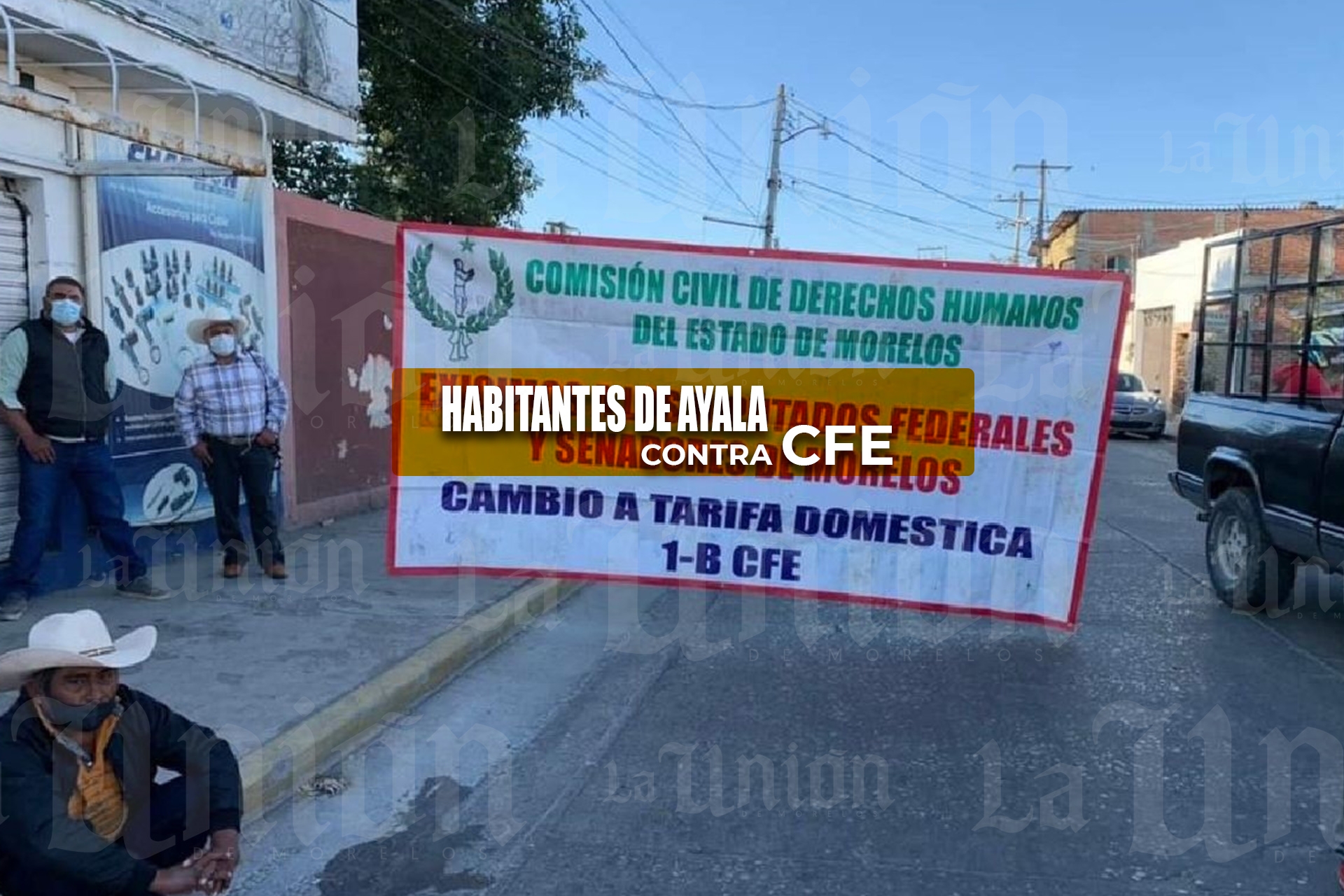 Habitantes de Ayala protestan en Cuautla contra la CFE