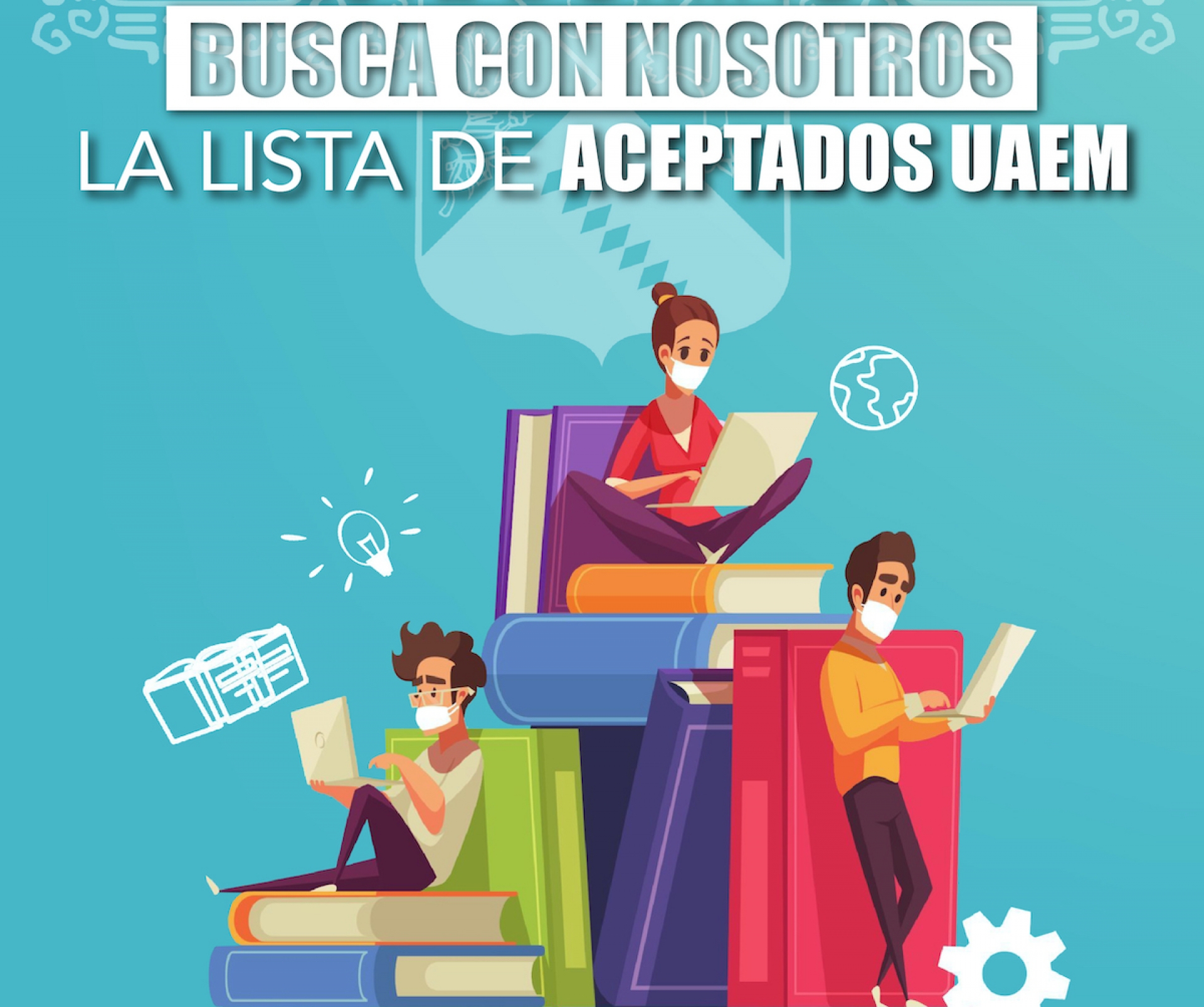 Encuentra aquí las listas de Aceptados y no aceptados de la UAEM