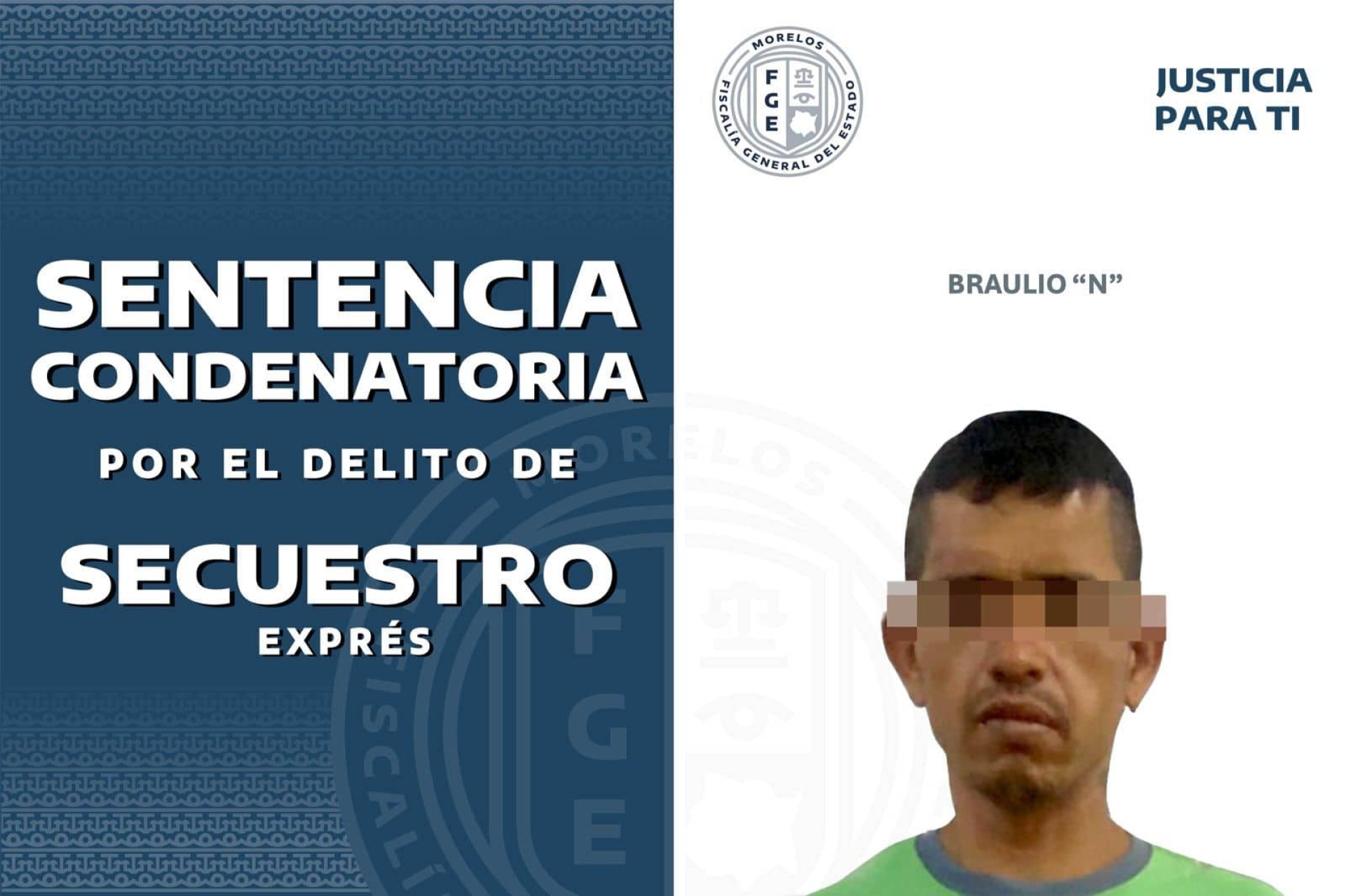 Recibió 50 años de prisión por secuestro exprés