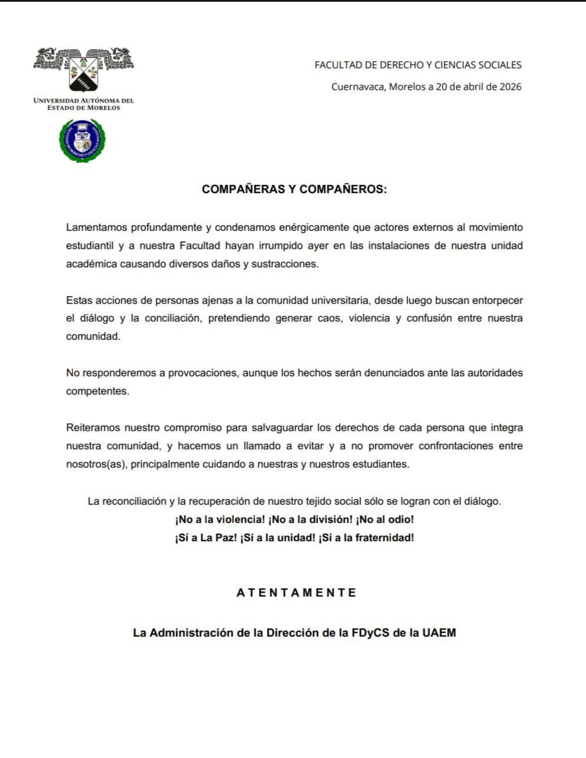 Condena Facultad de Derecho irrupción de grupos externos y daños en sus instalaciones