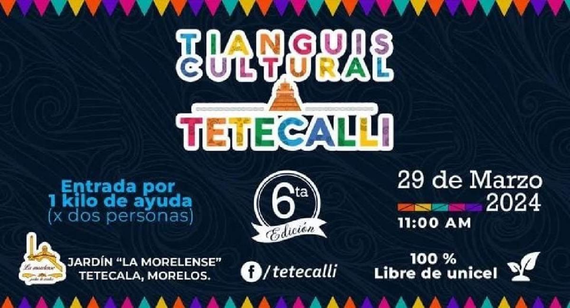 Preparan sexta edición del Tianguis Cultural 'Tetecalli'
