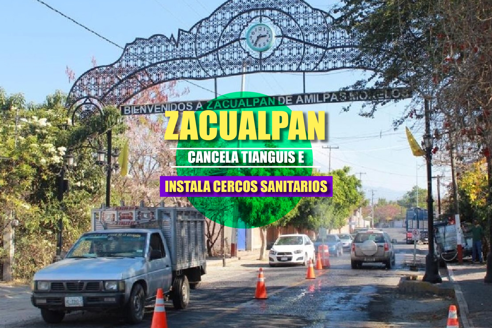 Instalan cercos sanitarios y cancelan tianguis en Zacualpan