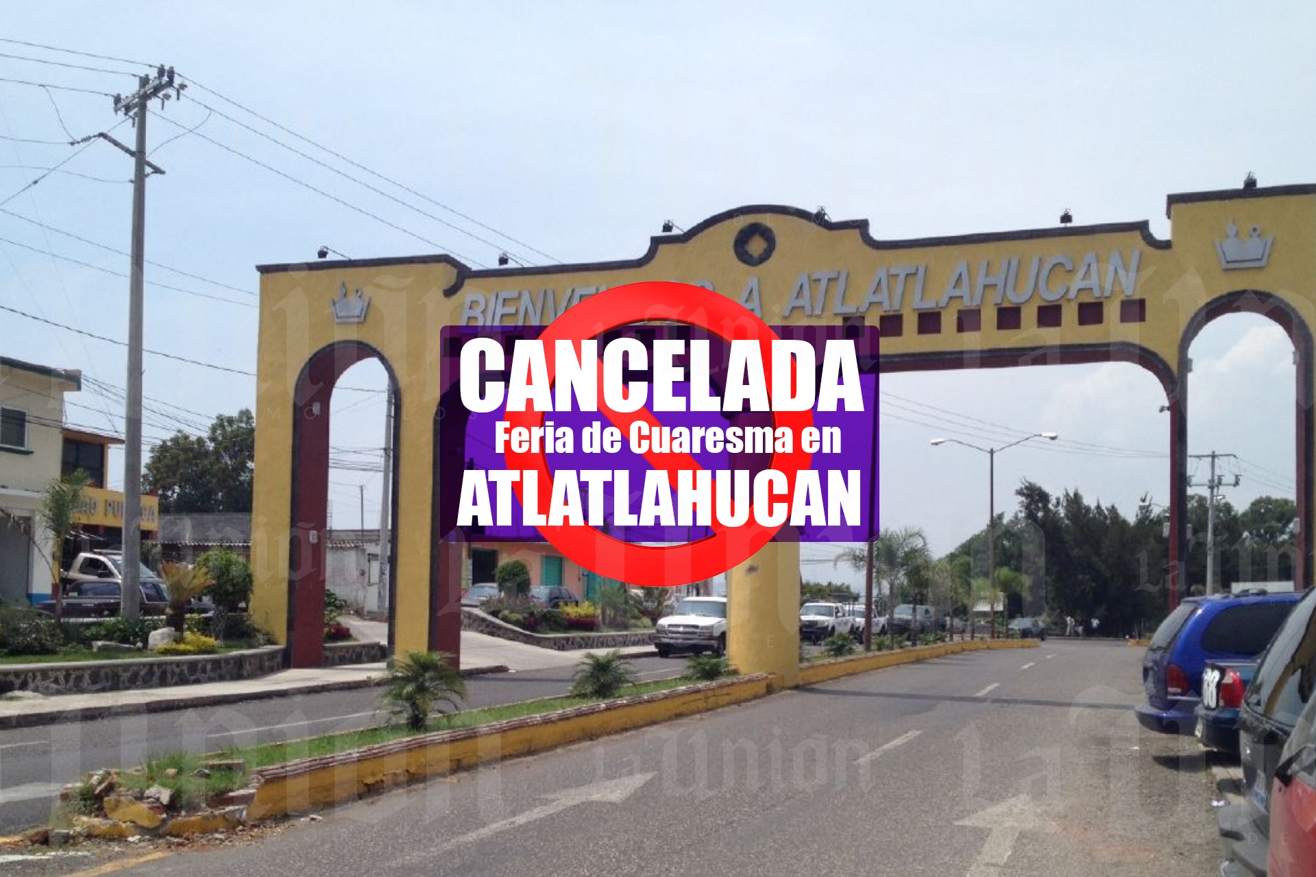 No habrá Feria del Cuarto Viernes de Cuaresma en Atlatlahucan