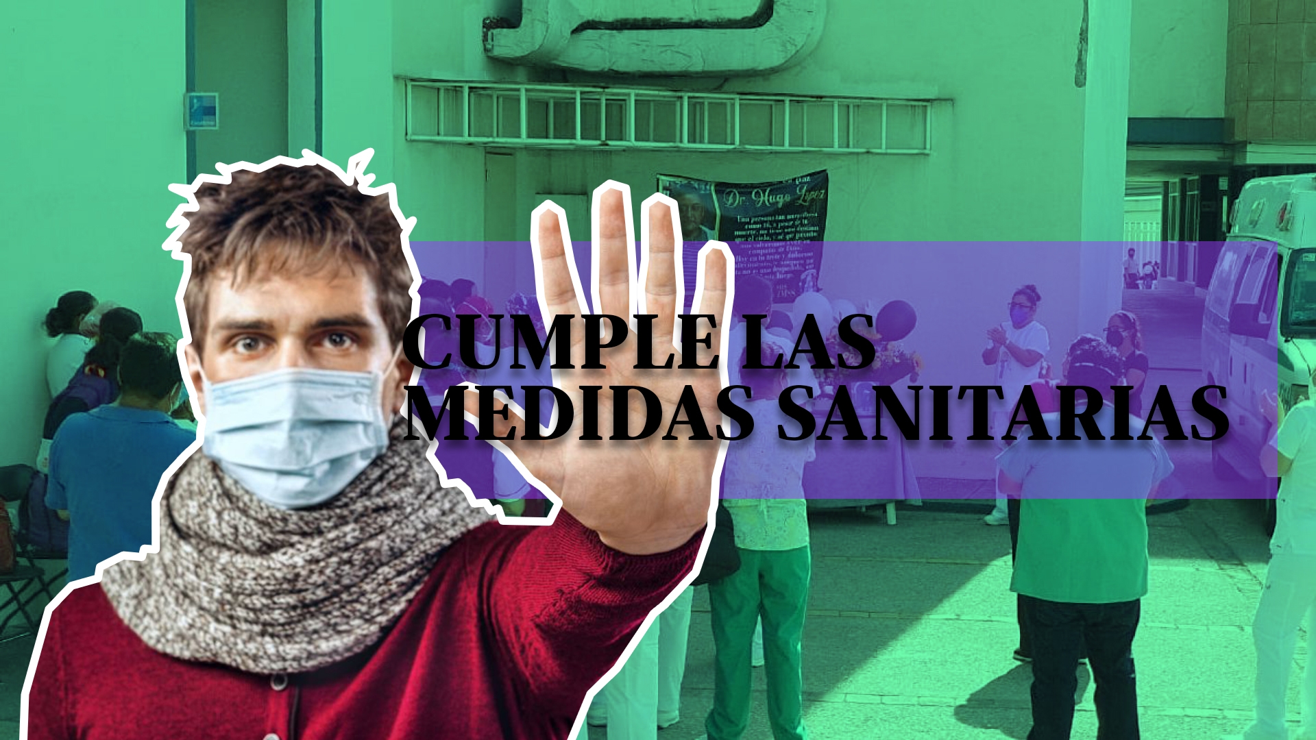 Personal médico reitera llamado a acatar las medidas sanitarias
