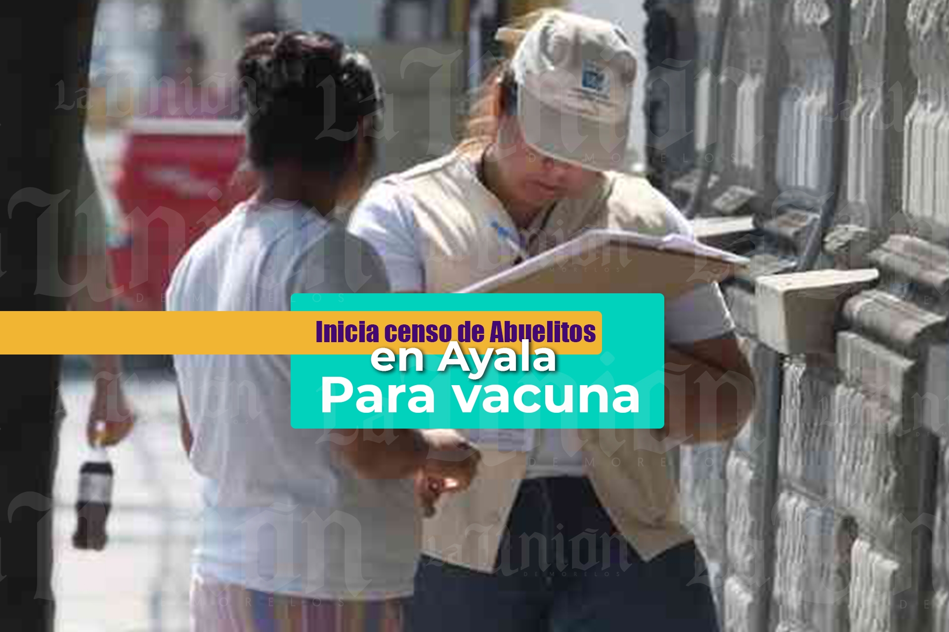Inicia censo de adultos mayores en Ayala para facilitar acceso a vacunación