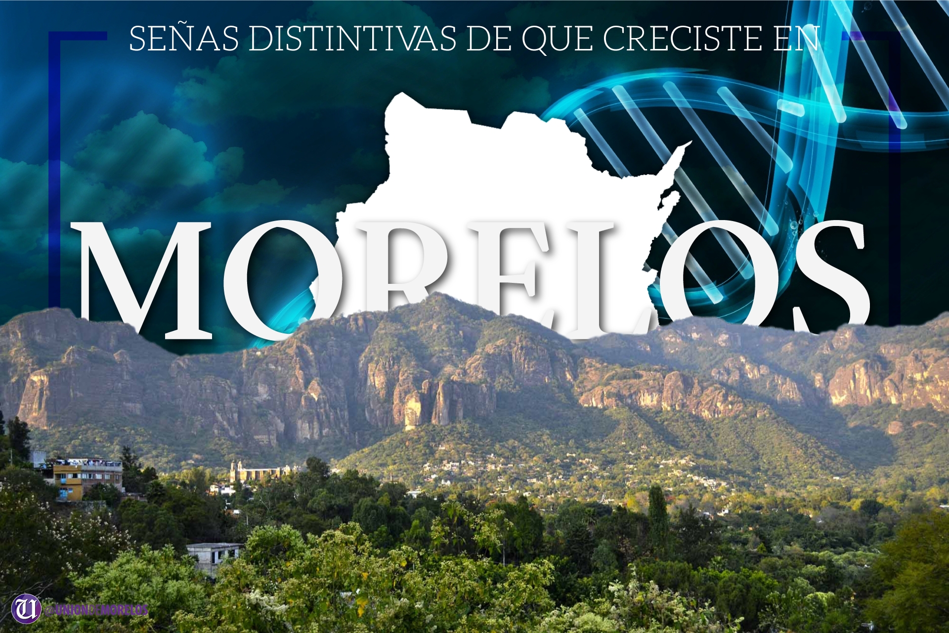 14 pruebas contundentes de que creciste en Morelos