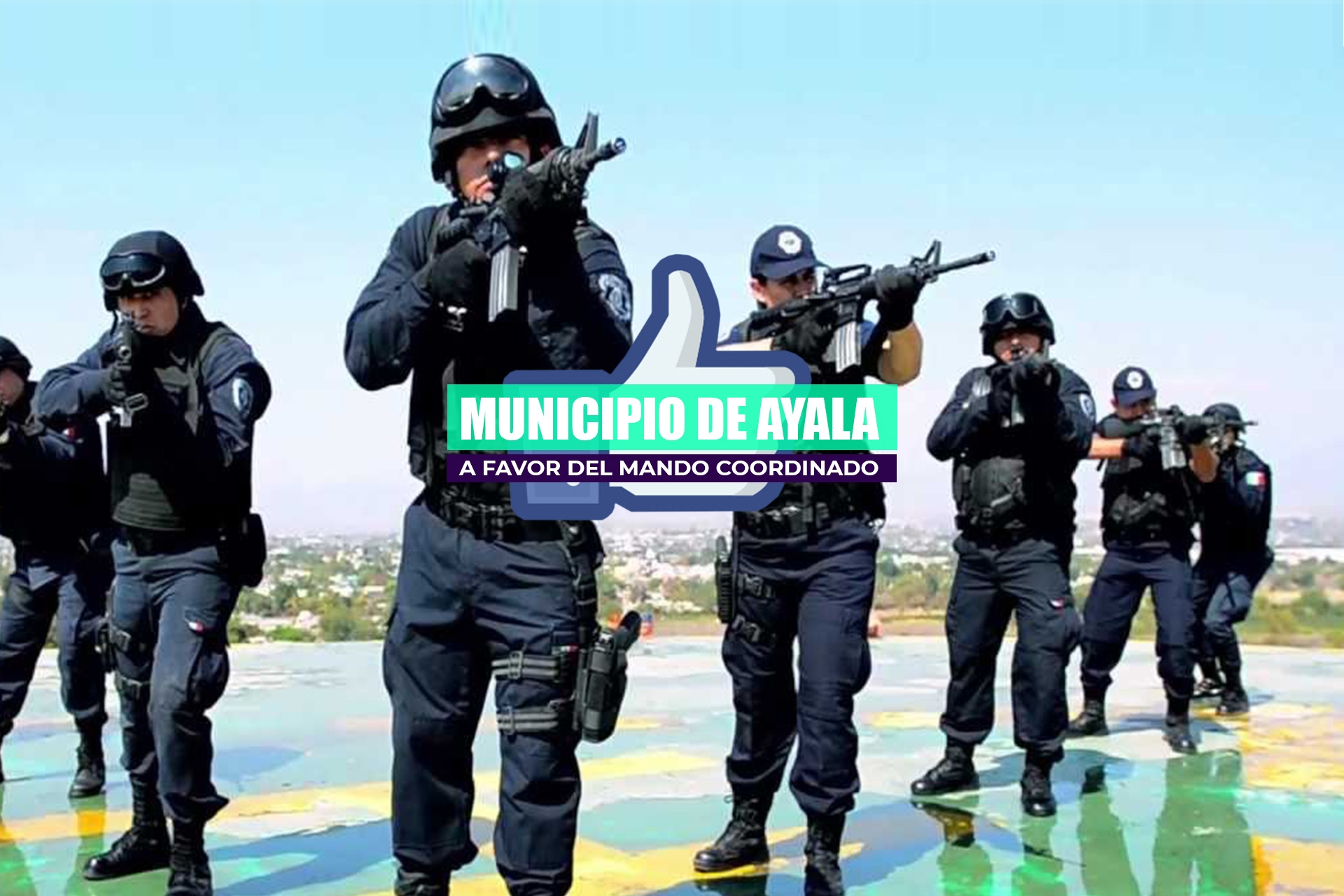 El municipio de Ayala, a favor del Mando Coordinado
