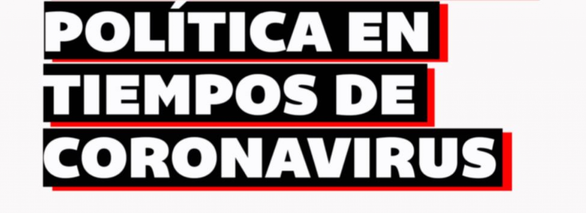 Covid 19: entrampados