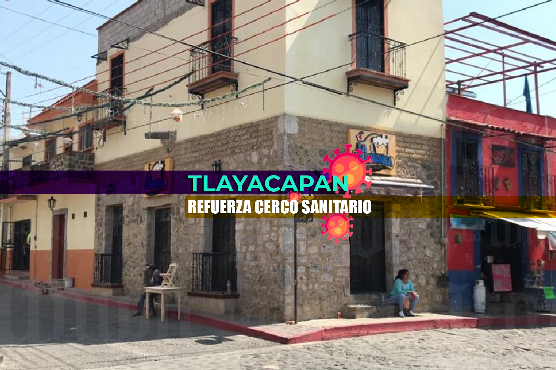 Refuerzan cerco sanitario en Tlayacapan